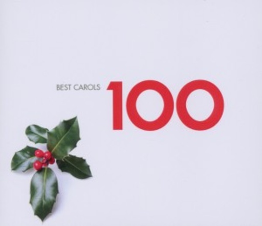 Diverse – 100 Best Carols/Die 100 schönsten Weihnachtslieder