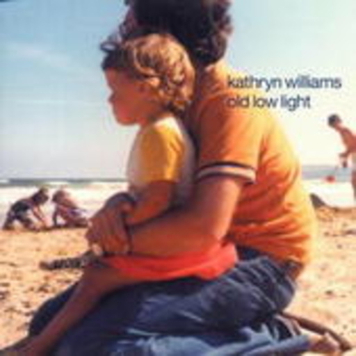 Kathryn Williams – Old Low Light