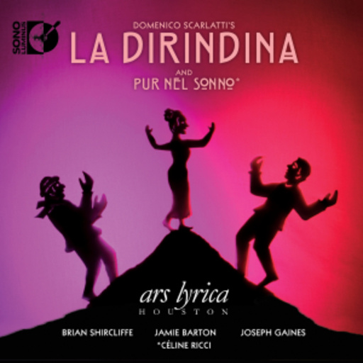 Matthew Dirst/Ars Lyrica – La Dirindina/Pur Nel Sonno