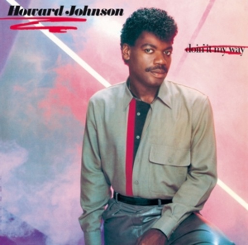 Howard Johnson – Doin' It My Way