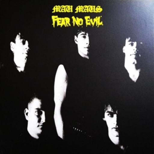 The Mau Maus – Fear No Evil