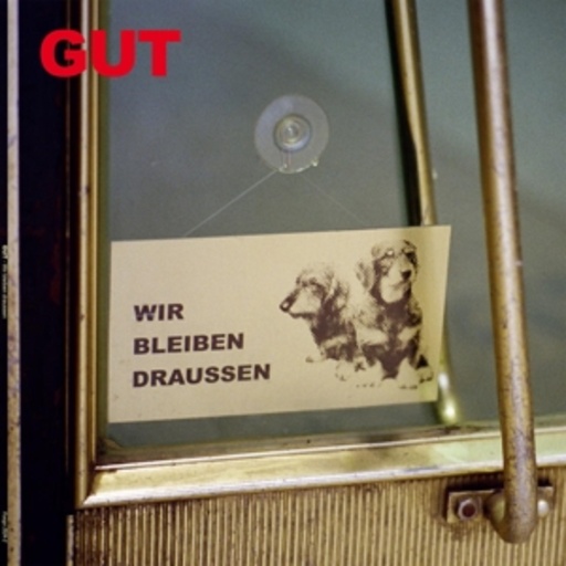 Gut – Wir bleiben draussen