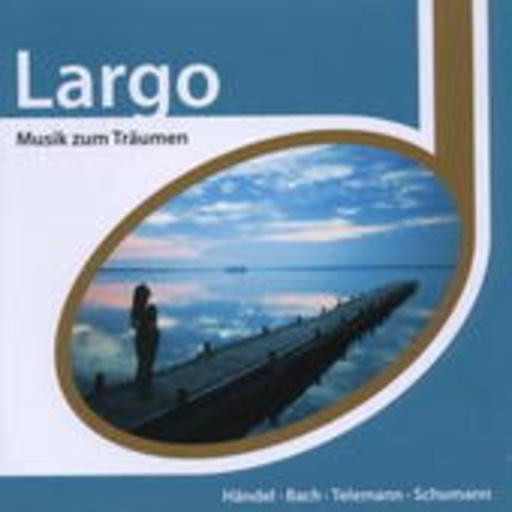 Diverse – Largo - Musik zum Träumen (Esprit)