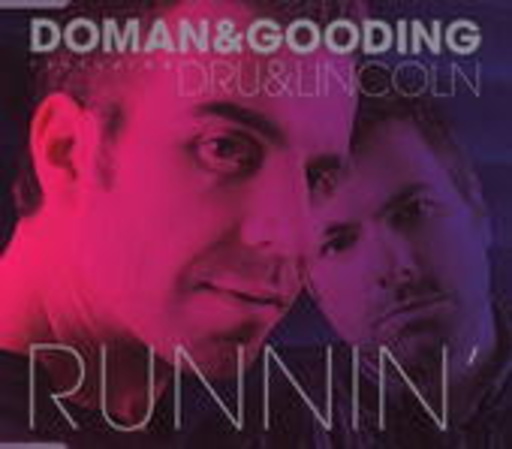 Doman & Gooding feat.Dru & Lincoln – Runnin
