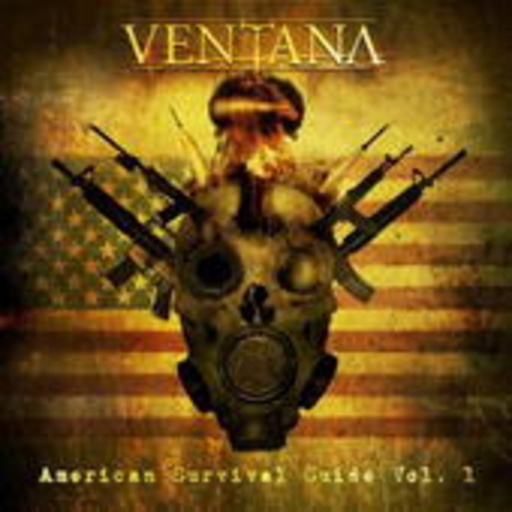 Ventana – American Survival Guide Vol. 1