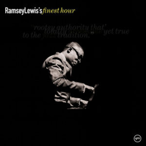 Ramsey Lewis – Finest Hour