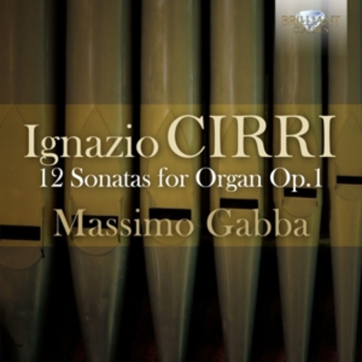 Massimo Gabba – 12 Sonatas For Organ Op. 1
