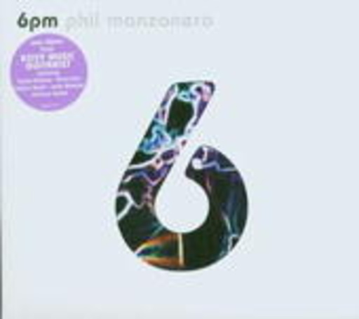 Phil Manzanera – 6 PM