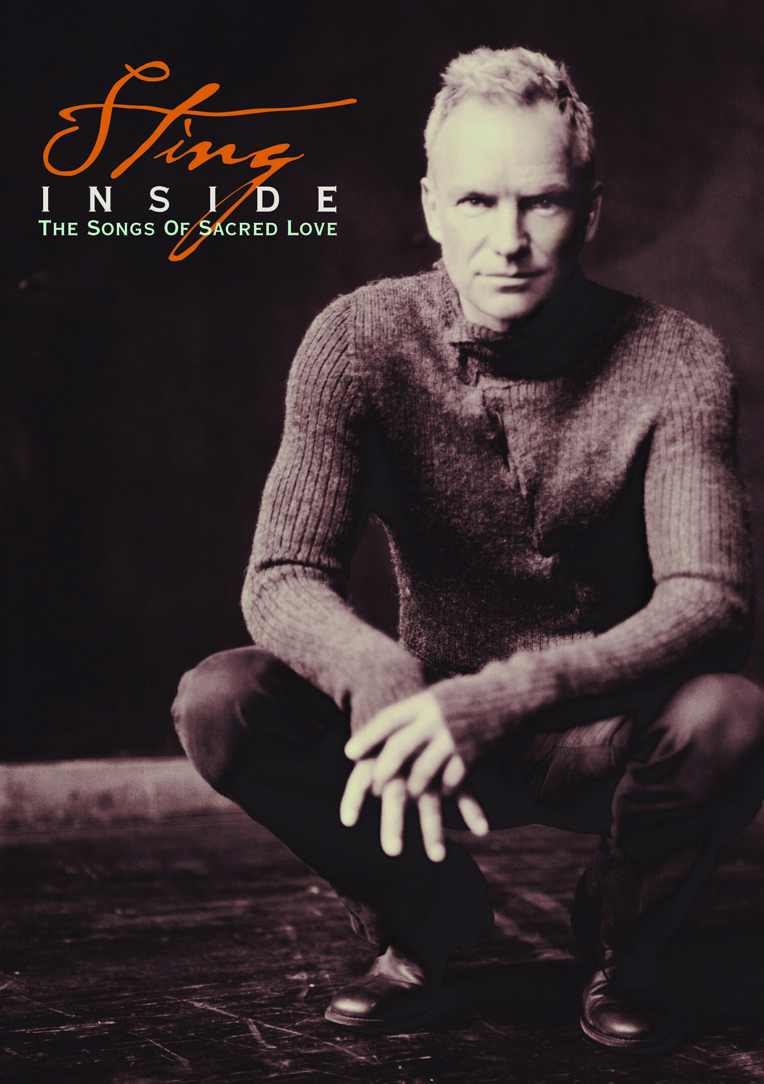 Sting – Inside The Songs Of Sacred Love