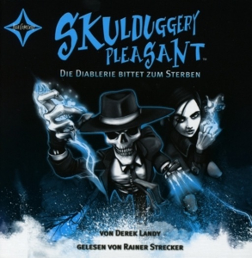 Rainer Strecker – Skulduggery Pleasant 3 - Die Diablerie bittet zum Sterben