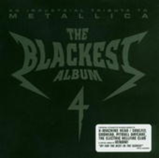 Diverse – The Blackest Album 4 - An Industrial Tribute To Metallica