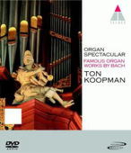 Ton Koopman – Organ Spectacular