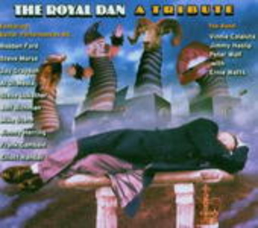The Royal Dan – A Tribute To The Genius Of Steely Dan
