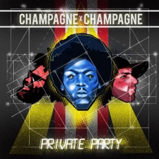 Champagne Champagne – Private Party