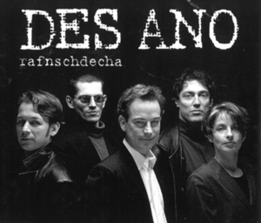 Des Ano – Rafnschdecha
