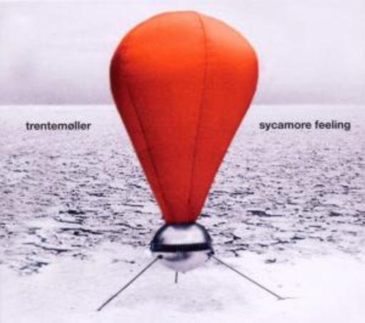 Trentemöller – Sycamoore Feeling