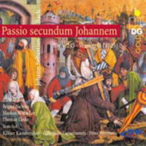 Peter Neumann/Kölner Kammerchor/Collegium Cartusianum – Passio Secundum Johannem BWV 245 Version 2 (1725)
