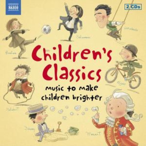Diverse – Children's Classics - Music To Make Children Brighter