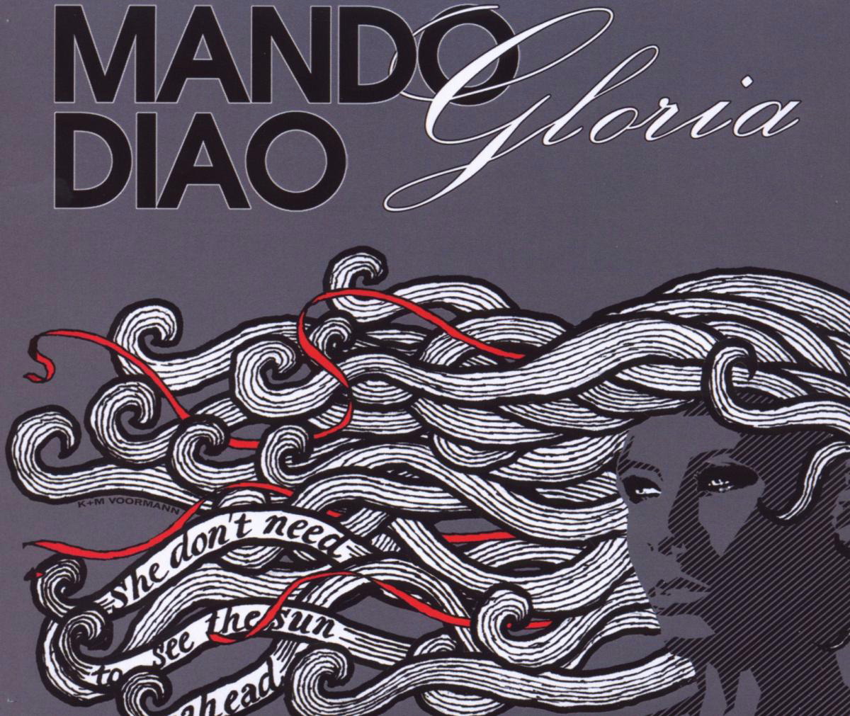 Mando Diao – Gloria