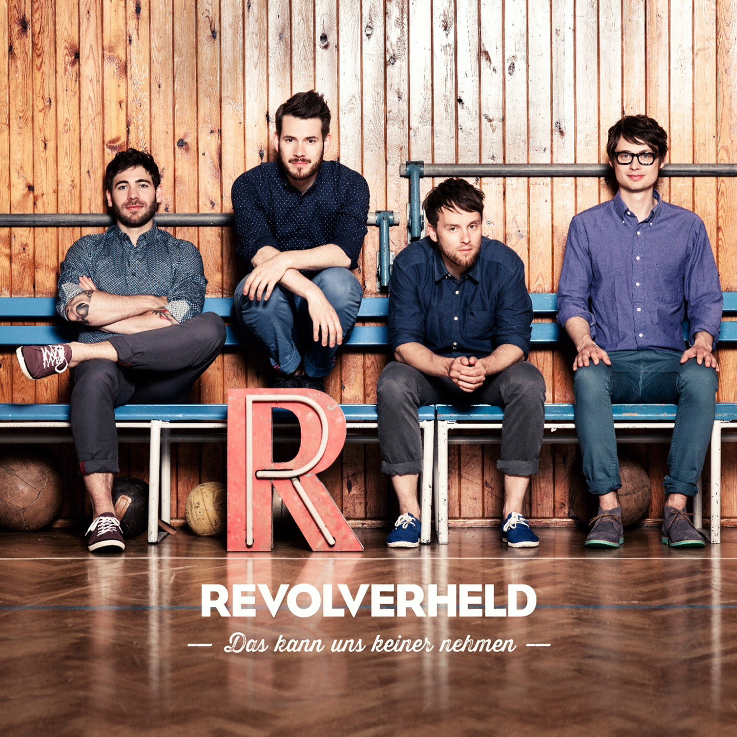 Revolverheld – Das kann uns keiner nehmen