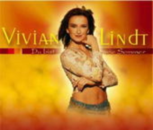 Vivian Lindt – Du bist wie Sommer