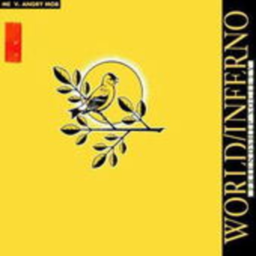 World Inferno Friendship Society – Me Vs. The Mob EP