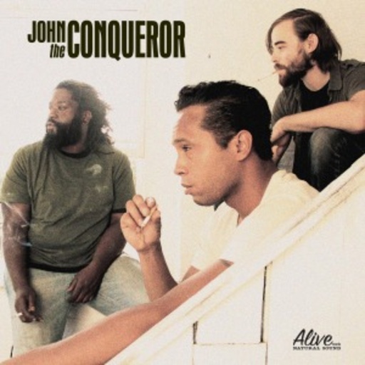 John The Conqueror – John The Conqueror
