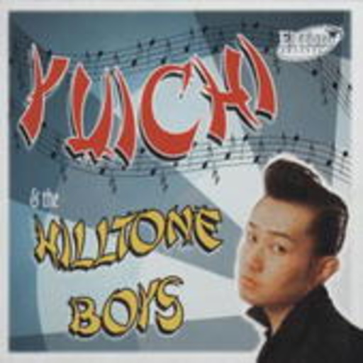 Yuichi & The Hilltone Boys