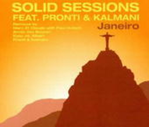 Solid Sessions feat. Pronti & Kalmani – Janeiro (Remixes)