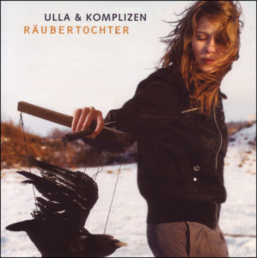 Ulla & Komplizen – Räubertochter