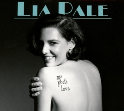 Lia Pale – My Poet's Love