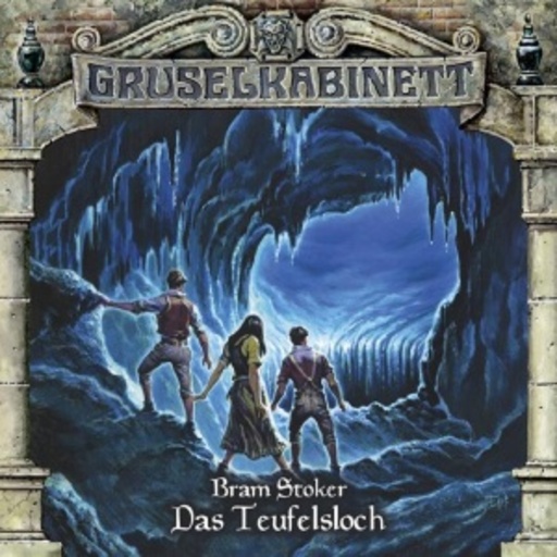 Diverse – Gruselkabinett 76 - Das Teufelsloch