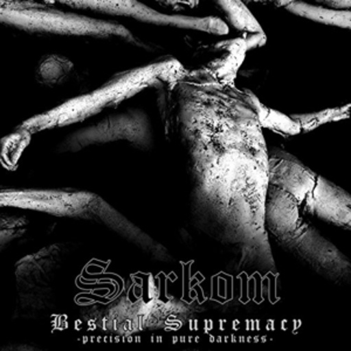 Sarkom – Bestial Supremacy