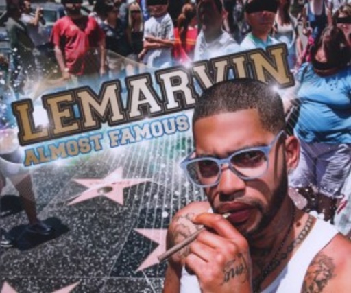 Lemarvin – Almost Famous