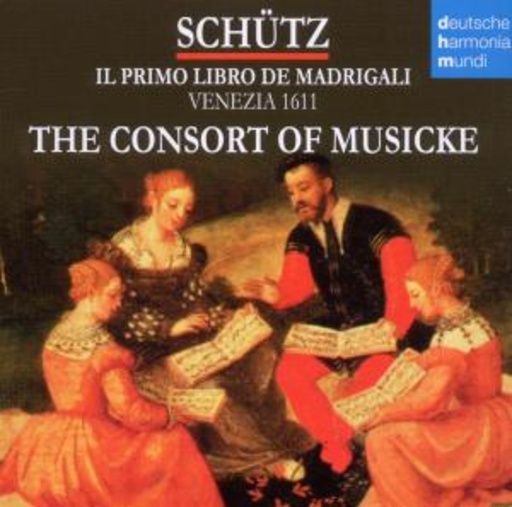 The Consort Of Musicke – Il Primo Libro De Madrigali