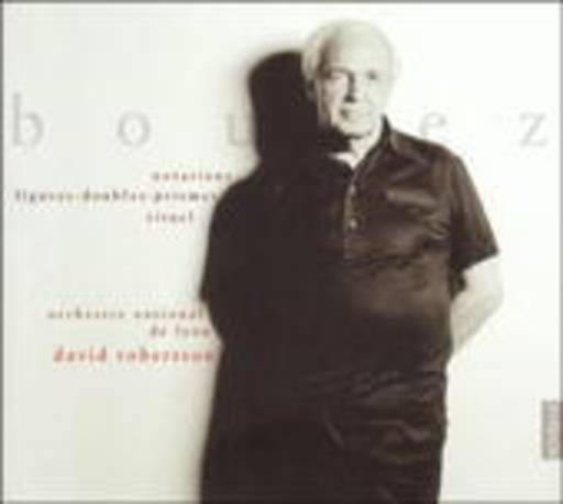 David Robertson/Orchestre National De Lyon – Notations/Figures-Doubles-Prismes/Rituel