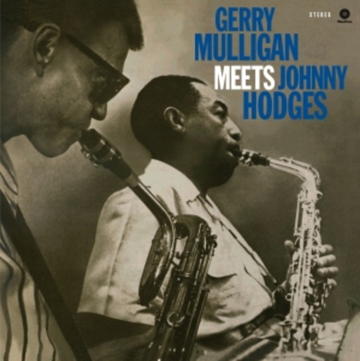 Gerry Mulligan & Johnny Hodges – Gerry Mulligan Meets Johnny Hodges