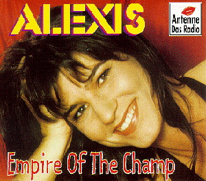 Alexis – Empire Of The Champ