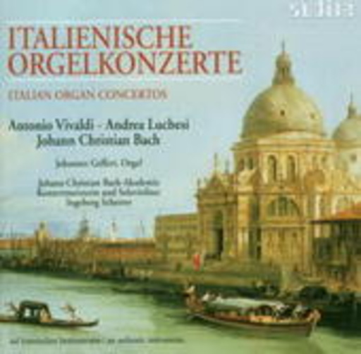 Johannes Geffert – Italienische Orgelkozerte