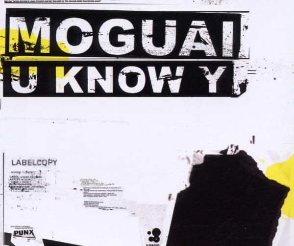 Moguai – U Know Y