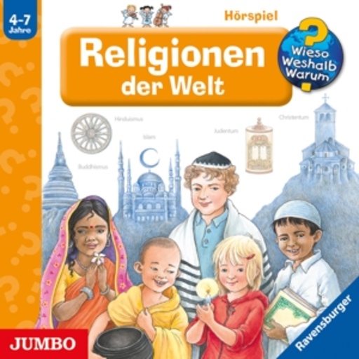 Diverse – Wieso?Weshalb?Warum? - Religionen der Welt