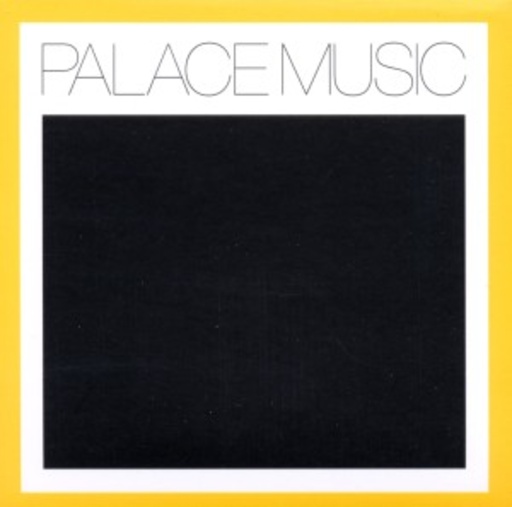 Palace – Lost Blues & Other Songs (Palace Music)