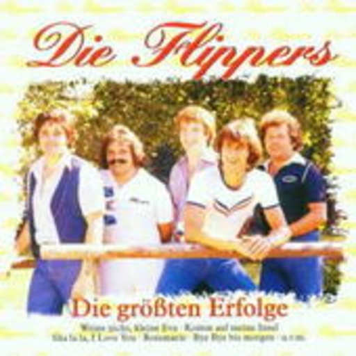 Die Flippers – Die größten Erfolge