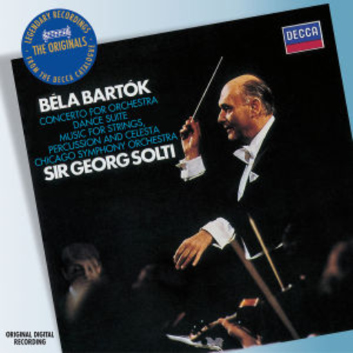 Chicago Symphony Orchestra/Sir George Solti – Konzert für Orchester, Dance Suite (Originals)
