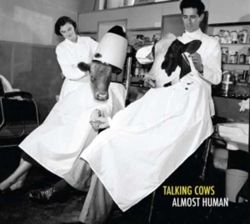 Taking Cows – Almost Human