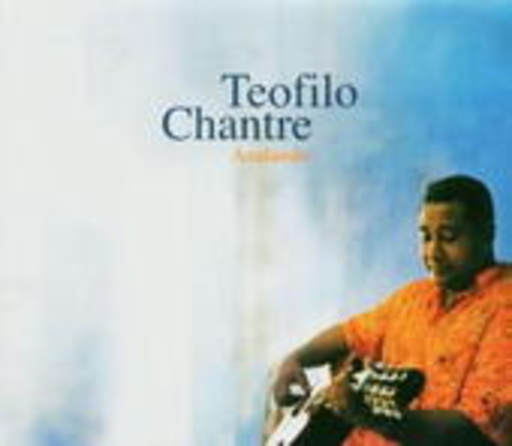 Teofilo Chantre – Azulando