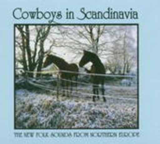 Diverse – Cowboys In Scandinavia - The New Folk Sounds From Northern Europe