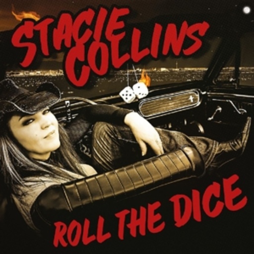 Stacie Collins – Roll The Dice