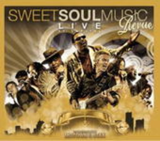 Sweet Soul Music Revue – Live At Capitol