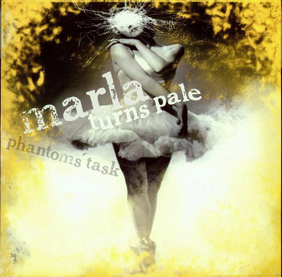 Marla Turns Pale – Phantoms Task